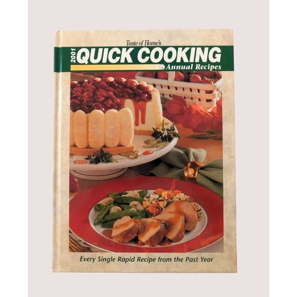 Taste Of Home's 2001 Quick Cooking Annual Recipes Cookbook 2nd Printing HB - Picture 1 of 8